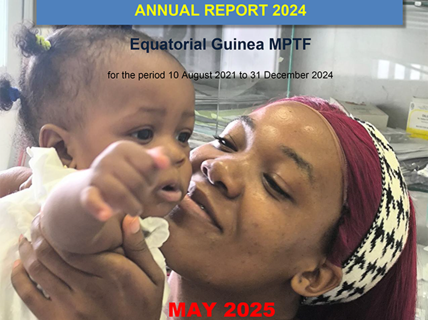 Eq Guinea 2024 MPTF  Annuel Report_Final